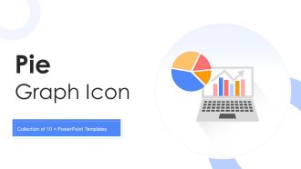 Pie Graph Icon Ppt PowerPoint Presentation Complete Deck With Slides