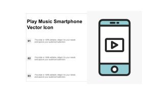 Play Music Smartphone Vector Icon Ppt PowerPoint Presentation Slides