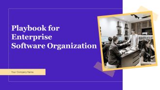 Playbook For Enterprise Software Organization Ppt PowerPoint Presentation Complete Deck With Slides