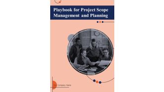 Playbook For Project Scope Management And Planning Template