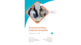 Podcast Funding Proposal Template Example Document Report Doc Pdf Ppt