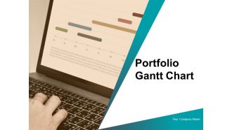 Portfolio Gantt Chart Ppt PowerPoint Presentation Complete Deck With Slides