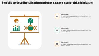 Portfolio Product Diversification Marketing Strategy Icon For Risk Minimization Infographics PDF