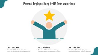 Potential Employee Hiring By HR Team Vector Icon Ppt Slides Topics PDF