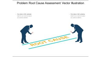 Problem Root Cause Assessment Vector Illustration Ppt PowerPoint Presentation File Structure PDF