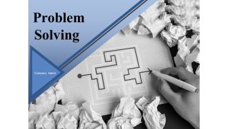 Problem Solving Ppt PowerPoint Presentation Complete Deck With Slides
