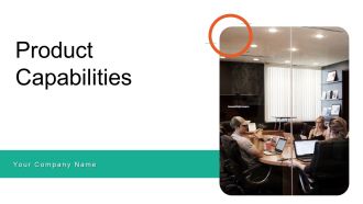 Product Capabilities Ppt PowerPoint Presentation Complete Deck With Slides