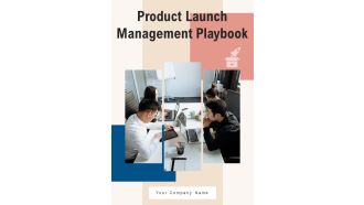 Product Launch Management Playbook Template