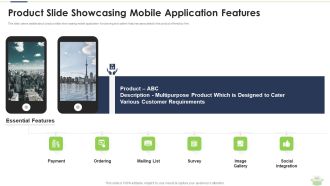 Product Slide Showcasing Mobile Application Features Slides PDF