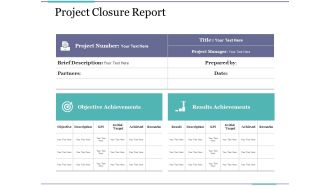 Project Closure Report Ppt PowerPoint Presentation Outline Professional