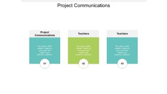 Project Communications Ppt PowerPoint Presentation Design Ideas Cpb