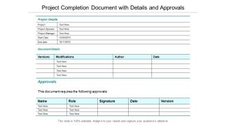 Project Completion Document With Details And Approvals Ppt PowerPoint Presentation Summary Deck