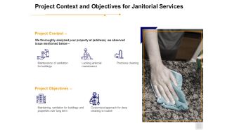 Project Context And Objectives For Janitorial Services Ppt PowerPoint Presentation Visual Aids Portfolio