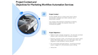 Project Context And Objectives For Marketing Workflow Automation Services Ppt Portfolio Graphics Template PDF