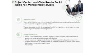 Project Context And Objectives For Social Media Post Management Services Ppt PowerPoint Presentation Layouts Background PDF