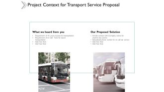 Project Context For Transport Service Proposal Ppt Powerpoint Presentation Portfolio Slides