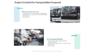 Project Context For Transportation Proposal Business Ppt PowerPoint Presentation Icon Deck