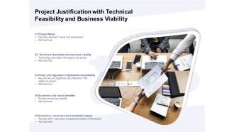 Project Justification With Technical Feasibility And Business Viability Ppt PowerPoint Presentation Icon Example File PDF