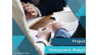 Project Management Budget Ppt PowerPoint Presentation Complete Deck With Slides
