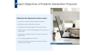 Project Objectives Of Publicity Generation Proposal Ppt PowerPoint Presentation Infographics Graphics Template