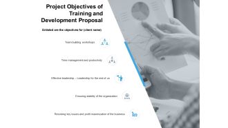 Project Objectives Of Training And Development Proposal Ppt PowerPoint Presentation Ideas Professional