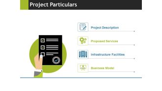 Project Particulars Ppt PowerPoint Presentation File Show