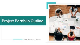 Project Portfolio Outline Business Strategic Ppt PowerPoint Presentation Complete Deck With Slides