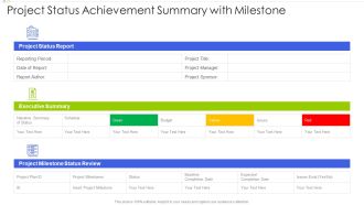 Project Status Achievement Summary With Milestone Background PDF