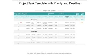 Project Task Template With Priority And Deadline Ppt PowerPoint Presentation Visual Aids Infographic Template Cpb