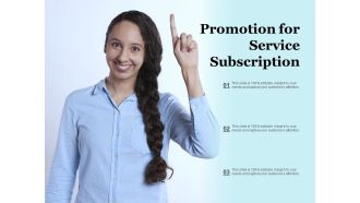 Promotion For Service Subscription Ppt PowerPoint Presentation Ideas Master Slide