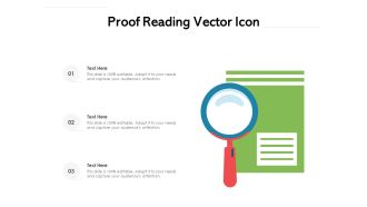 Proof Reading Vector Icon Ppt PowerPoint Presentation Infographic Template Background Designs PDF