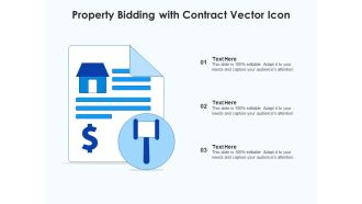 Property Bidding With Contract Vector Icon Ppt PowerPoint Presentation Gallery Example Topics PDF