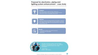Proposal Electronics Piping Lighting System Enhancement Case Study One Pager Sample Example Document
