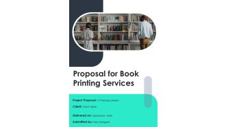 Proposal For Book Printing Services Example Document Report Doc Pdf Ppt
