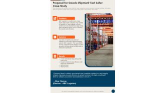 Proposal For Goods Shipment Test Suite Case Study One Pager Sample Example Document
