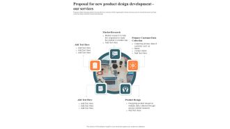 Proposal For New Product Design Development Our Services One Pager Sample Example Document
