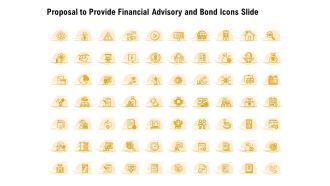 Proposal To Provide Financial Advisory And Bond Icons Slide Sample PDF