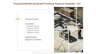 Proposed Models Equipment Purchase Proposal Key Ppt Gallery Demonstration PDF