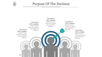 Purpose Of The Decision Ppt PowerPoint Presentation Graphics