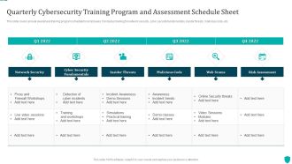 Quarterly Cybersecurity Training Program And Assessment Schedule Sheet Elements PDF