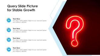 Query Slide Picture For Stable Growth Download PDF