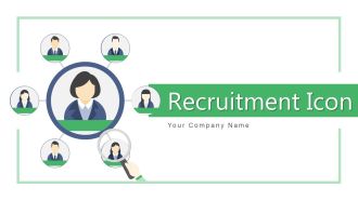 Recruitment Icon Human Resource Ppt PowerPoint Presentation Complete Deck With Slides