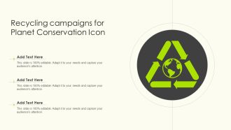 Recycling Campaigns For Planet Conservation Icon Graphics PDF