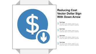 Reducing Cost Vector Dollar Sign With Down Arrow Ppt Powerpoint Presentation Model Outline
