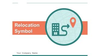 Relocation Symbol Circle Gear Ppt PowerPoint Presentation Complete Deck