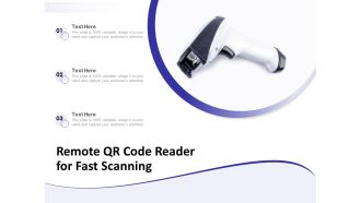Remote QR Code Reader For Fast Scanning Ppt PowerPoint Presentation Gallery Design Templates PDF