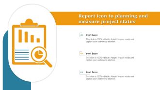 Report Icon To Planning And Measure Project Status Background PDF