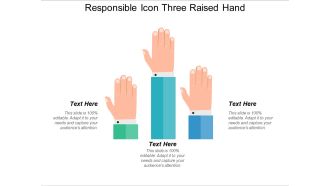 Responsible Icon Three Raised Hand Ppt PowerPoint Presentation File Inspiration PDF