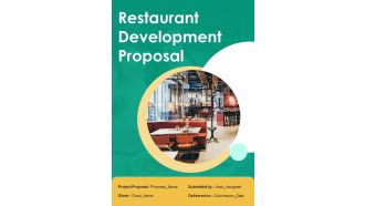 Restaurant Development Proposal Example Document Report Doc Pdf Ppt