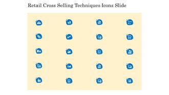 Retail Cross Selling Techniques Icons Slide Themes PDF